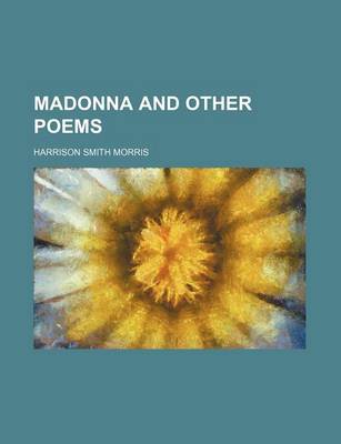 Book cover for Madonna and Other Poems
