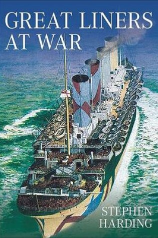 Cover of Great Liners at War