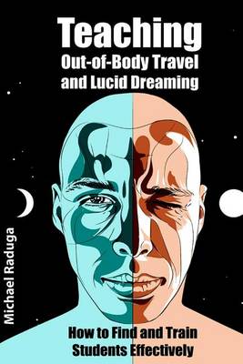 Book cover for Teaching Out-of-Body Travel and Lucid Dreaming