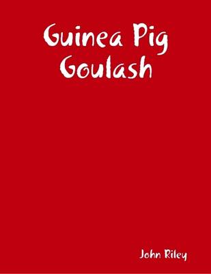 Book cover for Guinea Pig Goulash