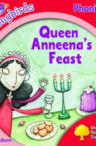 Cover of Oxford Reading Tree: Level 4: Songbirds: Queen Anneena's Feast