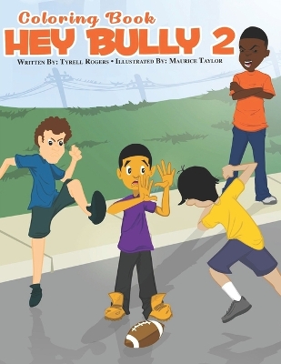 Book cover for Hey Bully 2 Coloring Book