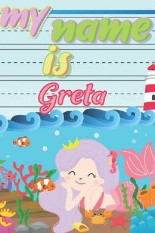 Cover of My Name is Greta