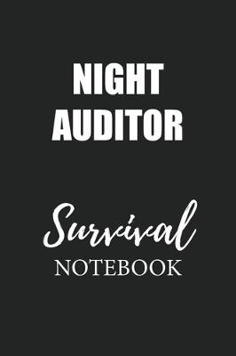 Book cover for Night Auditor Survival Notebook