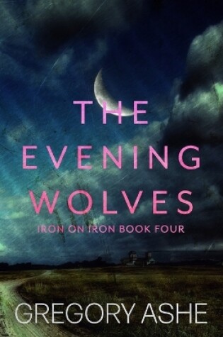 Cover of The Evening Wolves