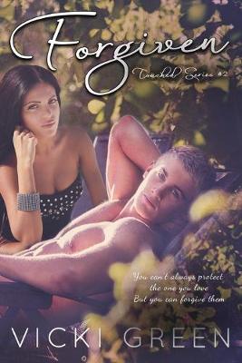 Book cover for Forgiven (Touched Series #2)