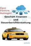 Book cover for Taxi Flotten Manager, (Tfm), Cloud-Losung Software, (Manuell + Cloud-Hosting)