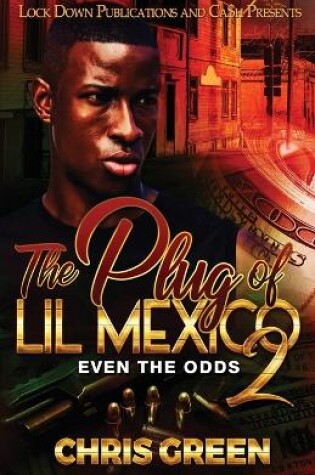 Cover of The Plug of Lil Mexico 2