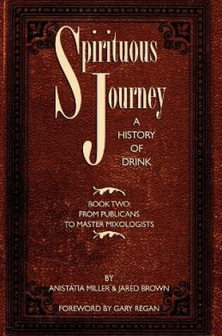 Cover of Spirituous Journey