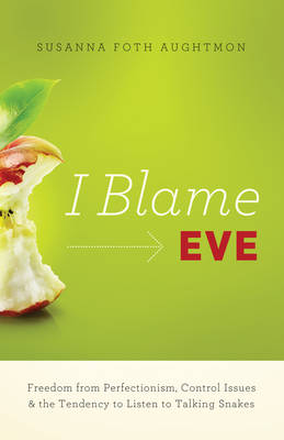 Book cover for I Blame Eve