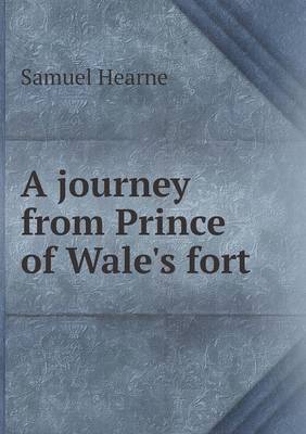 Book cover for A journey from Prince of Wale's fort