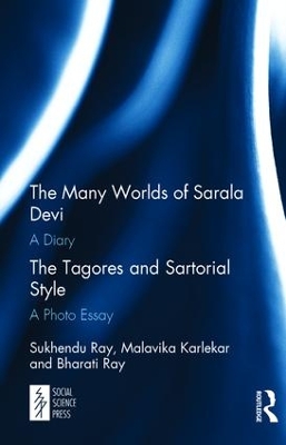 Book cover for The Many Worlds of Sarala Devi: A Diary & The Tagores and Sartorial Style: A Photo Essay