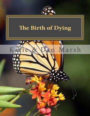 Book cover for The Birth of Dying