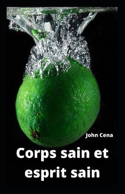 Book cover for Corps sain et esprit sain