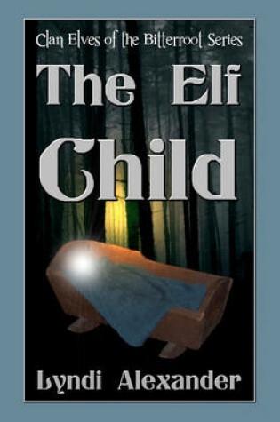 Cover of The Elf Child