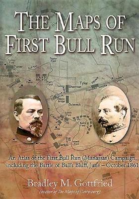 Book cover for The Maps of First Bull Run