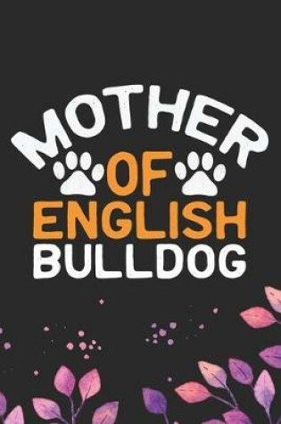 Cover of Mother Of English Bulldog