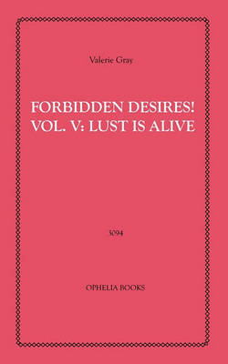 Book cover for Forbidden Desires! Volume Five