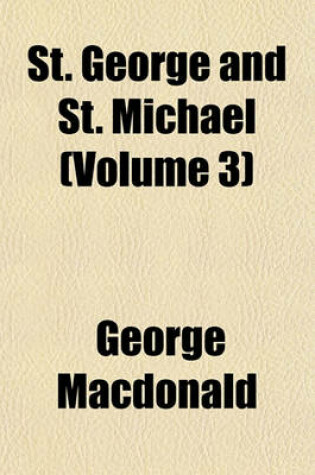 Cover of St. George and St. Michael (Volume 3)