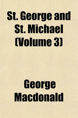 Book cover for St. George and St. Michael (Volume 3)