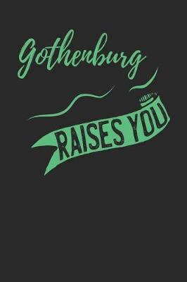 Book cover for Gothenburg Raises You