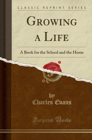 Cover of Growing a Life