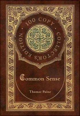 Book cover for Common Sense (100 Copy Collector's Edition)