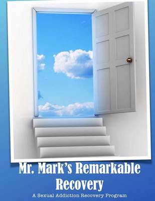 Book cover for Mr. Mark's Remarkable Recovery