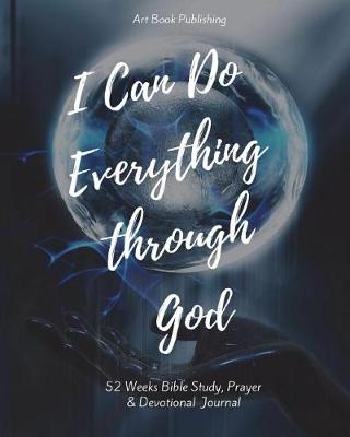 Book cover for I Can Do Everything Through God