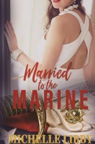 Cover of Married to the Marine