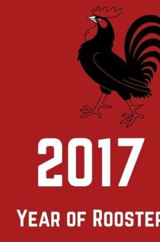 Cover of 2017 Year of Rooster