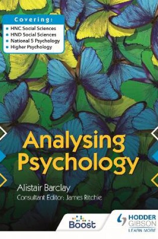 Cover of Analysing Psychology: HNC/HND Social Sciences & National 5/Higher Psychology