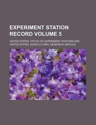 Book cover for Experiment Station Record Volume 5