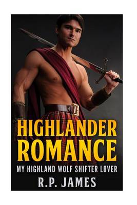 Book cover for Highlander Romance-My Highland Wolf Shifter Lover