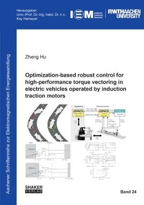 Book cover for Optimization-Based Robust Control for High-Performance Torque Vectoring in Electric Vehicles Operated by Induction Traction Motors