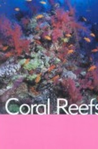 Cover of Coral Reefs (Ocean Facts)