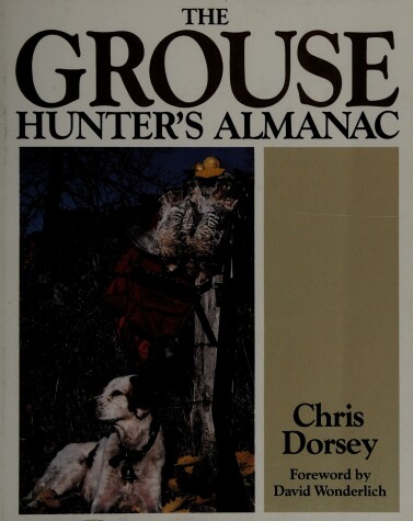 Book cover for The Grouse Hunter's Almanac