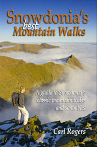 Cover of Snowdonia's Best Mountain Walks