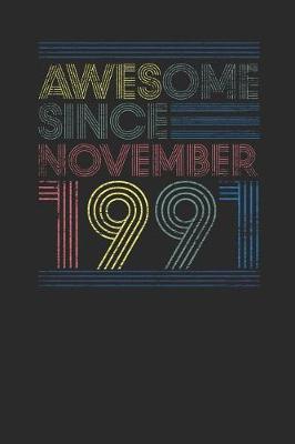 Book cover for Awesome Since November 1991