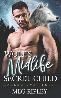 Book cover for Wolf's Midlife Secret Child