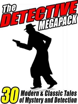 Book cover for The Detective Megapack (R)