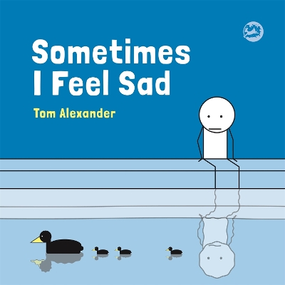 Book cover for Sometimes I Feel Sad