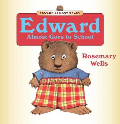 Book cover for Edward Almost Goes to School