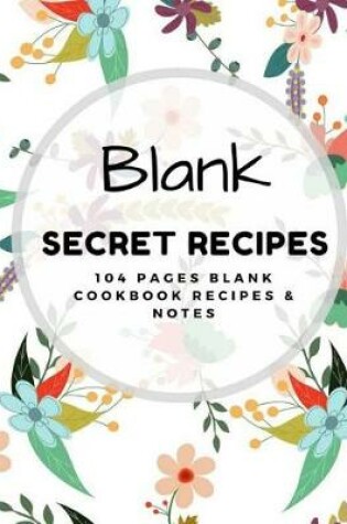 Cover of Blank Secret Recipes