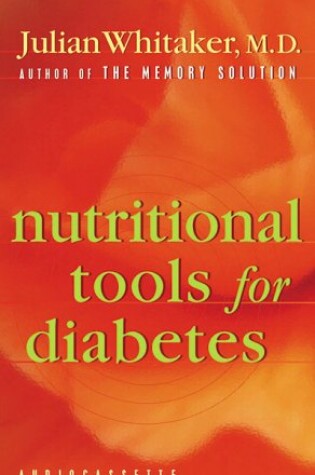 Cover of Nutritional Tools for Diabetes