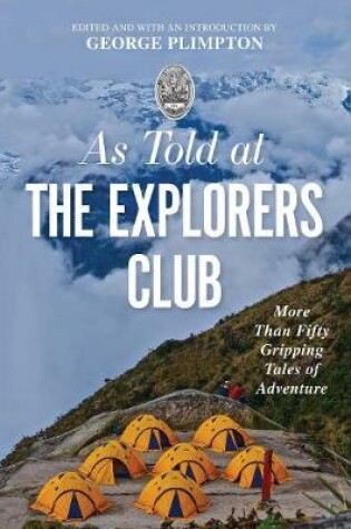 Cover of As Told at the Explorers Club