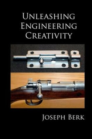 Cover of Unleashing Engineering Creativity