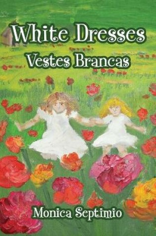 Cover of White Dresses (English-Portuguese Edition)