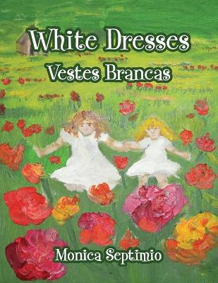 Book cover for White Dresses (English-Portuguese Edition)