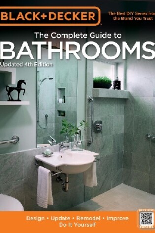 Cover of Black & Decker the Complete Guide to Bathrooms, Updated 4th Edition